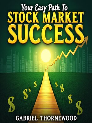 cover image of Your Easy Path to Stock Market Success